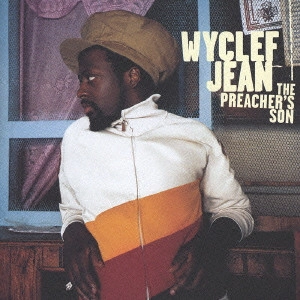 WYCLEF JEAN / ワイクリフ・ジョン / プリーチャーズ・サン