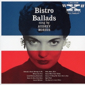 AUDREY MORRIS / オードリー・モリス / ビストロ・バラッズ / BISTRO BALLADS