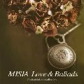 MISIA / ＬＯＶＥ＆ＢＡＬＬＡＤＳ－Ｔｈ