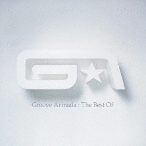 GROOVE ARMADA / グルーヴ・アルマダ / ザ・ベスト・オブ / THE BEST OF