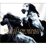 THE YELLOW MONKEY / ザ・イエロー・モンキー / ＭＯＴＨＥＲ　ＯＦ　ＡＬＬ（初
