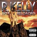 R.KELLY & JAY-Z / R. ケリー&ジェイ・Z / ＴＰ．３　リローデッド
