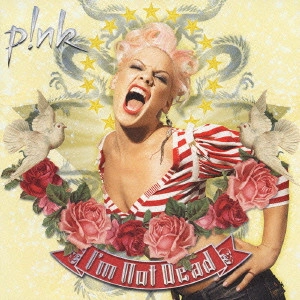PINK / PINK (JPN) / アイム・ノット・デッド / I'M NOT DEAD