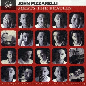 JOHN PIZZARELLI / ジョン・ピザレリ / ミーツ・ザ・ビートルズ / MEETS THE BEATLES