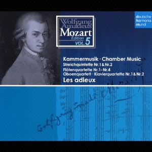 LES ADIEUX / レザデュー  / モーツァルト:室内楽曲集 / MOZART: CHAMBER MUSIC