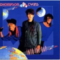 THOMPSON TWINS / トンプソン・ツインズ / ホールド・ミー・ナウ　　　　　