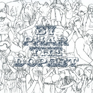 By Phar The Dopest / 恥じゃない