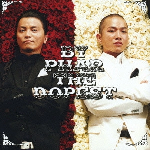 By Phar The Dopest / だからどうした!