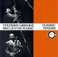 COLEMAN HAWKINS & LESTER YOUNG / コールマン・ホーキンス&レスター・ヤング / コールマン・ホーキンスとレスタ