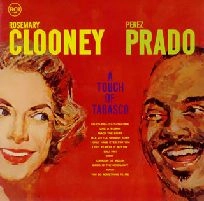 ROSEMARY CLOONEY/PEREZ PRADO / ローズマリー・クルーニー/ペレス・プラード / タバスコの香り　　　　　　　　