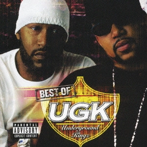 UGK / ベスト・オブ UGK / BEST OF UGK