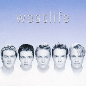 WESTLIFE / ウエストライフ / ウエストライフ / WESTLIFE