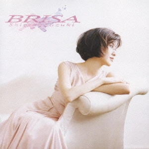鈴木重子 / ブリーザ / BRIZA