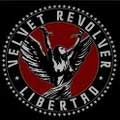 VELVET REVOLVER / ヴェルヴェット・リヴォルヴァー / リベルタド－デラックス・エディション