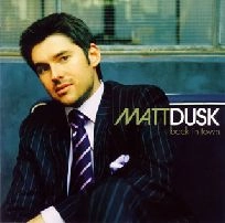MATT DUSK / マット・ダスク / バック･イン･タウン / BACK IN TOWN