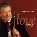 JAMES GALWAY / ジェームズ・ゴールウェイ / マイ･ハート･ウィル･ゴー･オン～ゴールウェイ･プレイズ･ラヴ･ソング / LOVE SONG