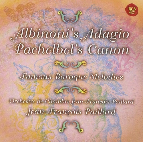JEAN-FRANCOIS PAILLARD / ジャン=フランソワ・パイヤール / アルビノーニのアダージョ & パッヘルベルのカノン ～ バロック名曲集