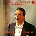 FERRUCCIO TAGLIAVINI / フェルッチョ・タリアヴィーニ / オー・ソレ・ミオ～イタリア民謡集