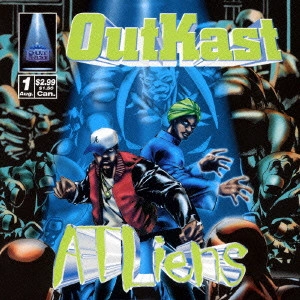 OUTKAST / 反逆のアトランタ / ATLIENS