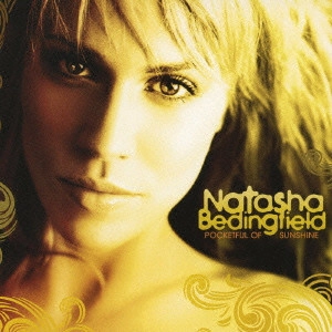 NATASHA BEDINGFIELD / ナターシャ・ベディングフィールド / ポケットフル・オブ・サンシャイン / POCKETFUL OF SUNSHINE