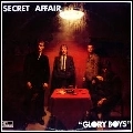 SECRET AFFAIR / シークレット・アフェアー / グローリー･ボーイズ＋2（紙）