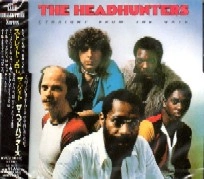 HEADHUNTERS / ヘッドハンターズ / STRAIGHT FROM THE GATE / ストレイト･フロム･ザ･ゲイト