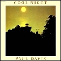 PAUL DAVIS / ポール・デイヴィス / クール･ナイト（紙）