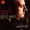 PAAVO JARVI / パーヴォ・ヤルヴィ / ブルックナー：交響曲第９番