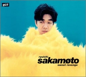 RYUICHI SAKAMOTO / 坂本龍一 / Sweet revenge