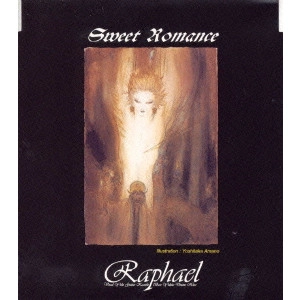 RAPHAEL (J-POP) / ラファエル / Sweet romance / SWEET ROMANCE