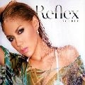 DOUBLE (J R&B) / Ｒｅｆｌｅｘ