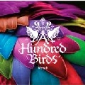 A HUNDRED BIRDS / ア・ハンドレッド・バーズ / Ｍｙｎａｈ