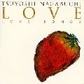 TSUYOSHI NAGABUCHI / 長渕剛 / ＬＯＶＥ