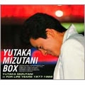 YUTAKA MIZUTANI / 水谷豊 / 水谷豊ＢＯＸ
