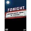 AVERAGE WHITE BAND / アヴェレイジ・ホワイト・バンド / ＴＯＮＩＧＨＴ：ＴＨＥ　ＡＶＥ