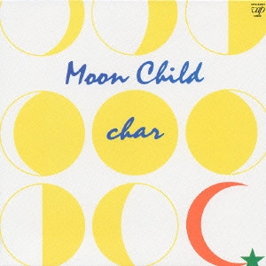 Char / Moon Child