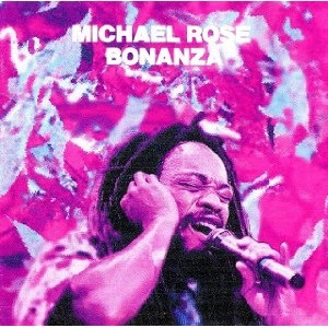 MICHAEL ROSE / マイケル・ローズ / ボナンザ