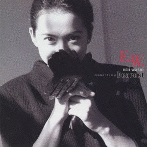 EMI WAKUI / 和久井映見 / 和久井映見/ディアレスト