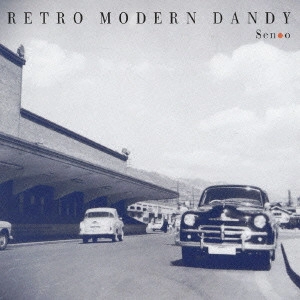 TAKESHI SENOO / 妹尾武 / RETRO MODERN DANDY