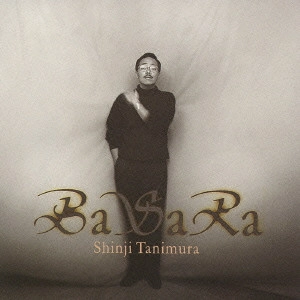 SHINJI TANIMURA / 谷村新司 / バサラ
