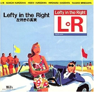 L⇔R / Lefty in the Right
