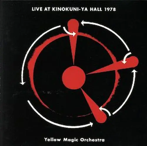 YMO (YELLOW MAGIC ORCHESTRA) / イエロー･マジック･オーケストラ / イエロー・マジック・オーケストラ/ライヴ・アット・紀伊国屋ホール1978