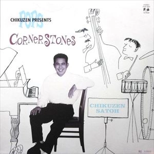 CHIKUZEN SATO / 佐藤竹善 / CORNERSTONES