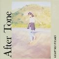 TAKAKO OKAMURA / 岡村孝子 / Ａｆｔｅｒ　Ｔｏｎｅ