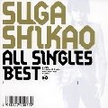 SUGA SHIKAO / スガシカオ / ＡＬＬ　ＳＩＮＧＬＥＳ　ＢＥＳ