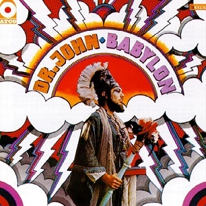 DR. JOHN / ドクター・ジョン / バビロン