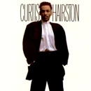 CURTIS HAIRSTON / カーティス・ヘアーストン / チリン・アウト