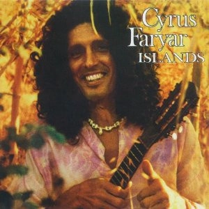 CYRUS FARYAR / サイラス・ファーヤー / アイランズ / ISLANDS