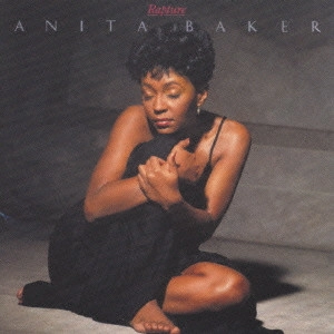 ANITA BAKER / アニタ・ベイカー / ラプチュアー / RAPTURE