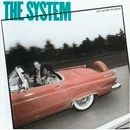 SYSTEM / システム / ドント・ディスターブ・ディス・グルーヴ